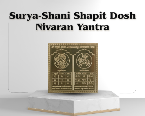 Surya-Shani Shapit Dosh Nivaran Yantra: Powerful Remedy for Shapit Dosh